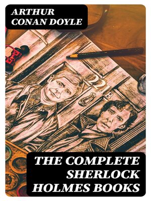 cover image of The Complete Sherlock Holmes Books
